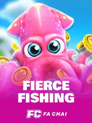 FIERCE FISHING